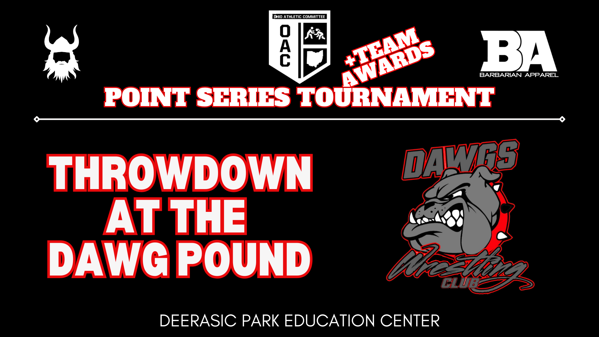 Throwdown at the Dawg Pound Point Series Tournament